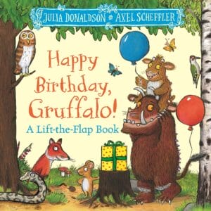 Happy birthday gruffalo a lift the flap book (board)
