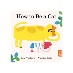 How to be a cat