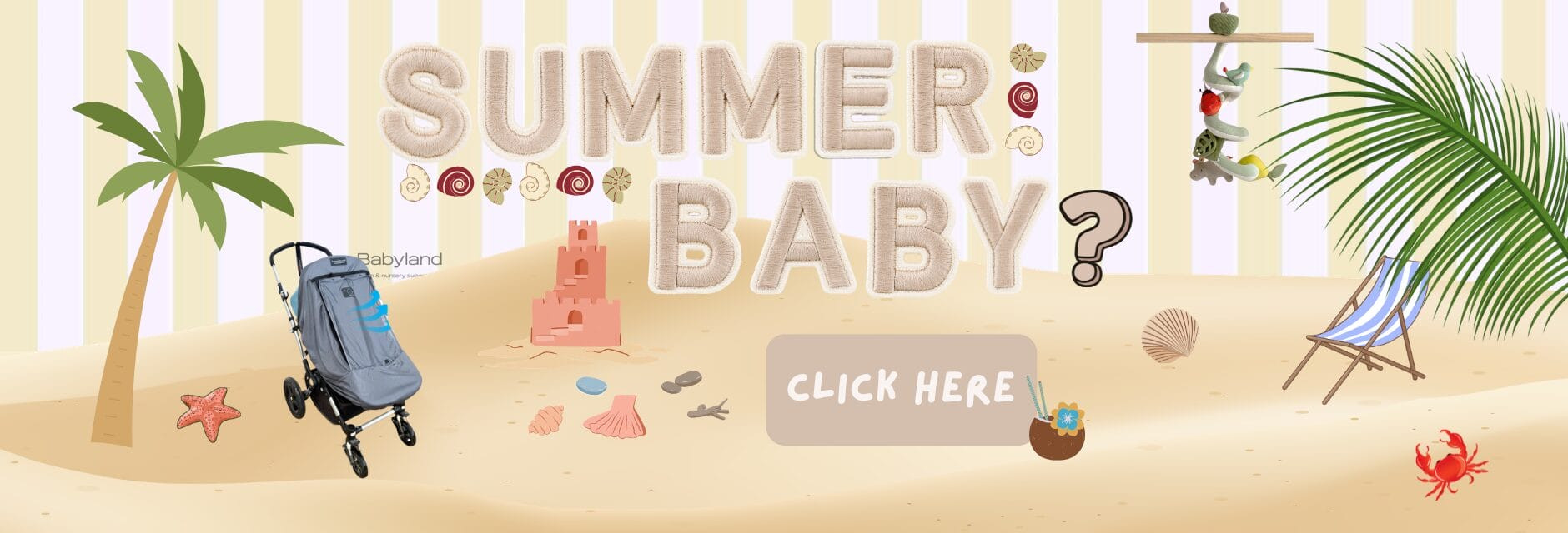 Summer Baby? ┃Babyland Fife